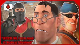 [SFM] EXCUSE ME! I'm in need of MEDICAL ATTENTION!