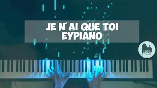 Je n'ai que toi - Piano cover by EYPiano