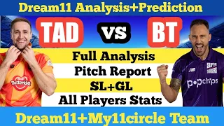 TAD vs BT | TAD vs BT Dream11 Prediction | ABU D vs BANGLA My11circle Team | TAD vs BT T10 Match