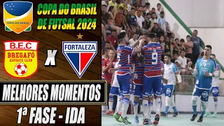 Bregafó X Fortaleza | 1ª Fase | Jogo de Ida | Copa do Brasil de Futsal 2024 (06/04/2024)