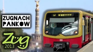 Zug2013: Die Berliner Stadtbahn (2014) - mit ICE, IC, BR182, BR442, BR481 u.v.m.