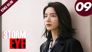 [ENG SUB] Storm Eye 09 (Yang Mi, Vin Zhang Binbin)