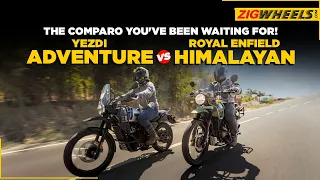 Is The Yezdi Adventure The Better Royal Enfield Himalayan? | Entry-level ADVs Compared | ZigWheels