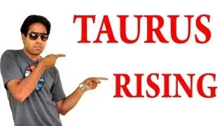 All About Taurus Rising Sign & Taurus Ascendant in Astrology