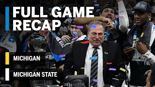 Full Game Recap: Spartans Win B1G Tourney Title | Michigan State vs. Michigan | March 17, 2019