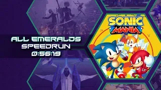 Sonic Mania - Sonic & Tails - All Emeralds Speedrun in 56:19