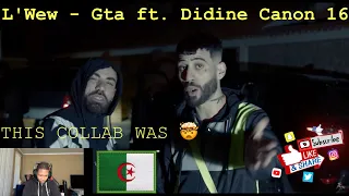 ALGERIAN RAP REACTION L'Wew - Gta ft. Didine Canon 16 (Omerta Crew) | LMERicoTv Reaction