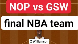 NOP vs GSW BASKETBALL DREAM11 TEAM PREDICTION TODAY MATCH | NBA AMERICAN BASKETBALL LEAGUE