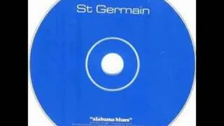 St Germain - Alabama Blues (Todd Edwards Dub Mix)