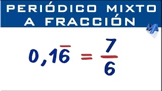 Convertir decimal periodico mixto a fracción | Método 2