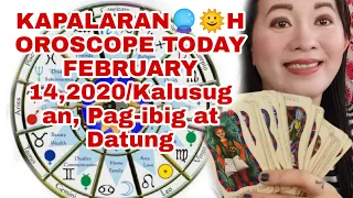 KAPALARAN 🔮🌠HOROSCOPE TODAY FEBRUARY 14,2020 /Kalusugan, Pag-ibig at Datung-Apple Paguio7