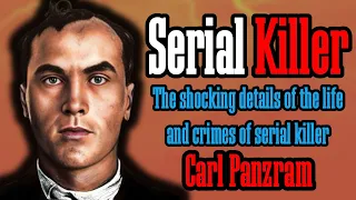 The horrific crimes of serial killer Panzram