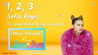 Sofia Reyes - 1, 2, 3 (ft. Jason Derulo & De La Ghetto) (Male Version)