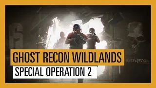 Ghost Recon Wildlands — Special Operation 2: Rainbow Six Осада