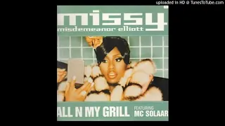 Missy Elliott - All In My Grill (Ft MC Solaar)