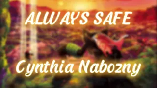 Always Safe-Cynthia Nabozny (Lyric Video) Pokémon the Movie: Secrets of the Jungle