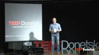 Об'єднання громадян як спосіб розвитку міста: Борис Кушнірук на TEDxDonetsk