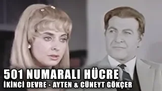 501 Numaralı Hücre [İkinci Devre (1967)] - Türk Filmi (Ayten Gökçer & Cüneyt Gökçer)