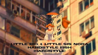 Little Big & Little Sis Nora - Hardstyle Fish (Hardstyle) (Remix by.LawrenceBeatz).