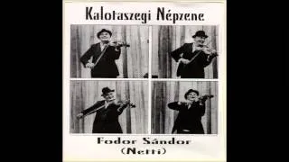 Fodor Sándor (Netti) - Bodonkúti verbunk