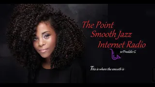 The Point Smooth Jazz Internet Radio 04.05.23