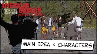 American Burger Behind Scenes: Main Idea & Characters