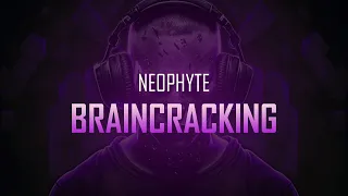 Neophyte - Braincracking | Hardcore