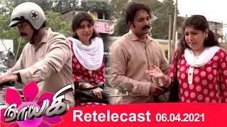 Naayagi | Retelecast | 06/04/2021 | Vijayalakshmi & Dhilip Rayan