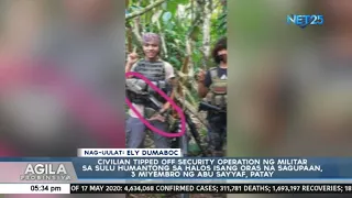 Civilian tipped off security operation ng militar sa Sulu, humantong sa halos isang oras na sagupaan