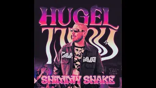 Hugel - Shimmy Shake (Extended Mix) (HOUSE/AFRO HOUSE)