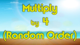 Multiply by 4 (Random Order) | Learn Multiplication | Multiply By Music | Jack Hartmann