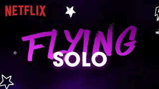 "Flying Solo" Lyric Video | Julie and the Phantoms | Netflix After School