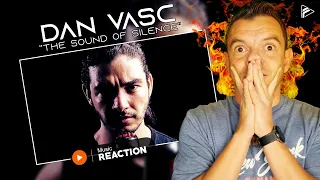 THIS MAN IS INSANE!! Dan Vasc - "The Sound Of Silence" COVER (Reaction)