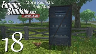 Farming Simulator 2013 (S2). #18 - Радостные новости (More Realistic & Soil Mod)