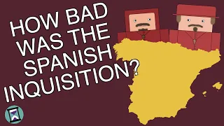 How Bad was the Spanish Inquisition? (Short Animated Documentary)