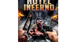 Random Review Series | Hotel Inferno (2013) | Wild Eye Releasing