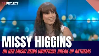 Missy Higgins On Her Music Being Unofficial Break-Up Anthems