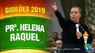 Gideões 2019 - Prª. Helena Raquel