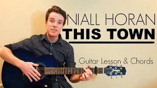 Niall Horan - This Town | Easy Guitar Lesson & Chords