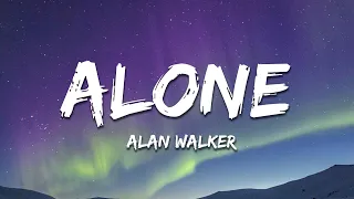 Alan Walker - Alone (Lyrics)