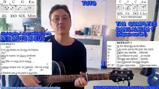 Les Mots Bleus - Tuto Guitare Débutant + TAB (Christophe / Bashung)