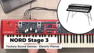 Electric Pianos - Nord Stage 3 - Factory Sound Demos (all playing, no talking!)