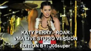 Roar - Katy Perry (VMA Live Studio Version)