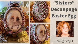 Fun Easter DIY: Sisterly Easter Egg Decoupage Project