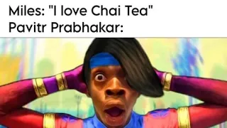 Chai Tea!!! | SPIDER-MAN: ACROSS THE SPIDER-VERSE