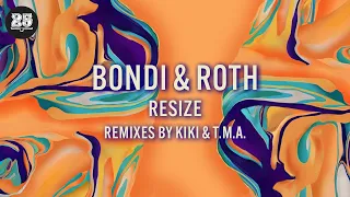 BONDI, ROTH - Resize ( Kiki Remix) [Bar25-123]