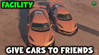 NEW Facility Give Cars To Friends Workaround! - Facility GCTF is Back! | GTA Online WORKING!