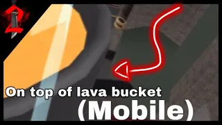 Getting on top of Lava Bucket Factory! (Mobile) (ez)