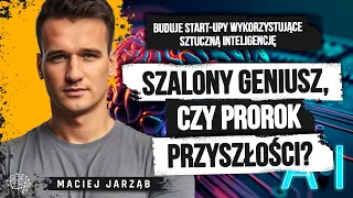 Robił AI zanim to było modne. Maciej Jarząb