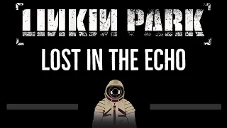 Linkin Park • Lost In The Echo (CC) 🎤 [Karaoke] [Instrumental Lyrics]